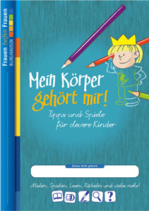 Mein-Koerper-gehoert-mir-Tipps-und-Spiele-fuer-clevere-Kinder